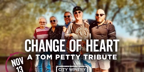 Change of Heart - A Tom Petty Tribute