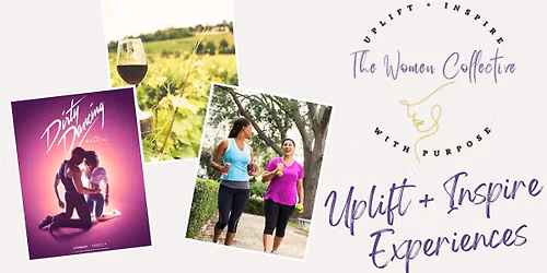 Uplift + Inspire Experiences - Dirty Dancing at The Ordway