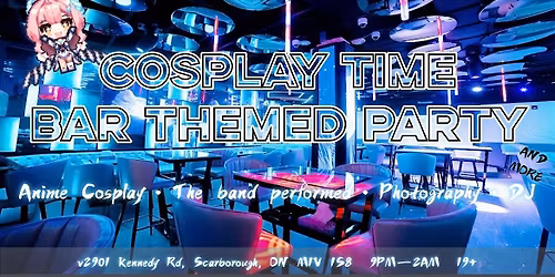 Cosplay Time-Bar Themed Party