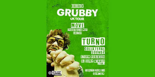 Turno | 'Grubby' UK Tour | 15.05.26 | Exeter