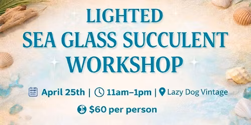 Lighted Sea Glass Succulent 