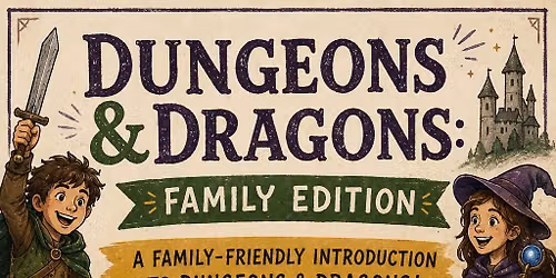Dungeons and Dragons: Family Edition