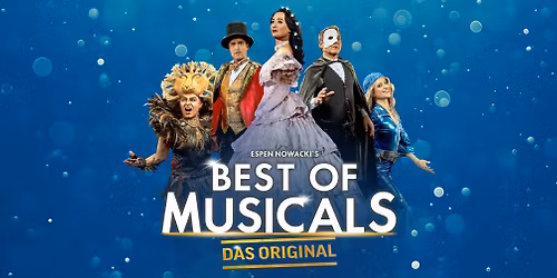 Best of Musicals - Frankfurt Jahrhunderthalle