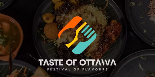 TASTE OF OTTAWA 2026