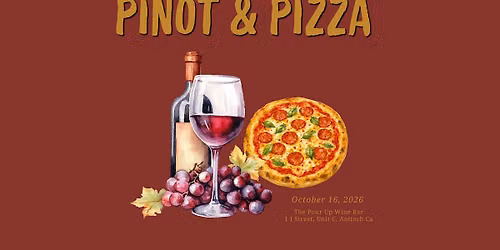 Pinot & Pizza
