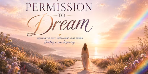 Permission to Dream