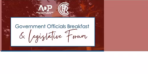 Government Officials Breakfast & Legislative Forum