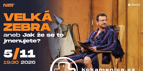 Velk\u00e1 zebra aneb Jak \u017ee se to jmenujete? | KC Kamenice