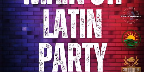 Main Street Latin Party! Red, White Y Baile! 