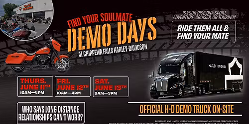 Find Your Soulmate-Demo Days at Chippewa Falls H-D