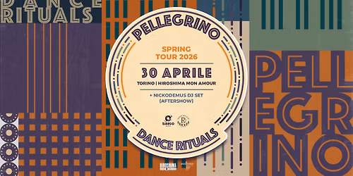 PELLEGRINO + NICKODEMUS \/ Hiroshima Mon Amour 