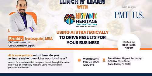 Lunch-n-Learn: \u201cUsing AI strategically to drive results for your business.\u201d