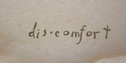 dis\u2022comfort: MFA Thesis Exhibition by Carly "Car" Riegger