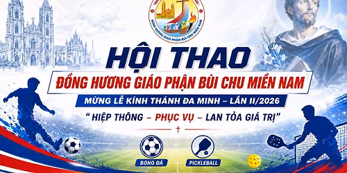 H\u1ed8I THAO \u0110\u1ed2NG H\u01af\u01a0NG GI\u00c1O PH\u1eacN B\u00d9I CHU MI\u1ec0N NAM - L\u1ea6N II\/2026
