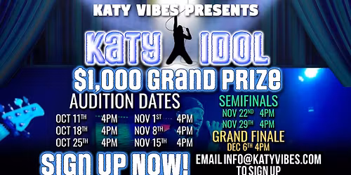 Katy Idol is BACK! $1,000 Grand Prize!