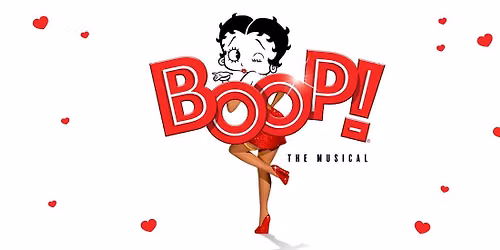 Boop! The Musical at Playhouse Square - Connor Palace