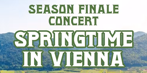 KSO's Season Finale Concert: Springtime in Vienna