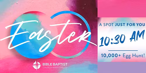 Easter Sunday at Bible Baptist Church