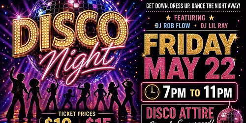 Best Disco Night in town!! Come party with us!!