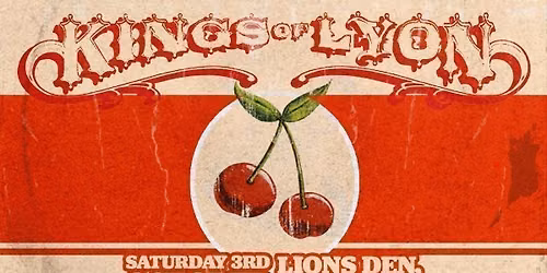 Kings of Lyon (Kings of Leon Tribute)