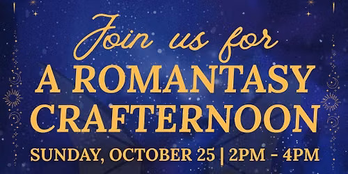 A "Romantasy Crafternoon" \ud83d\udde1\ud83d\udcda\ud83c\udfa8