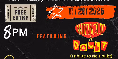 Rage Against the Empire Returns w\/ Without a Doubt~No Doubt Tribute