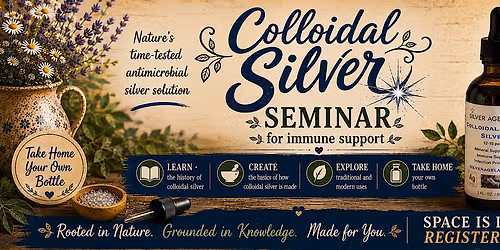 Colloidal Silver Workshop