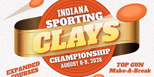 Indiana State Sporting Clays Championship 2026