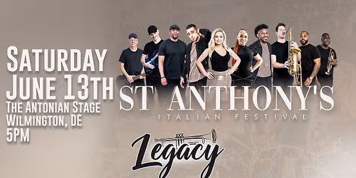 Legacy at St Anthony's Italian Festival in Wilmington, DE!