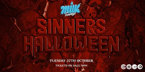 MILK HALLOWEEN | SINNERS | COCO