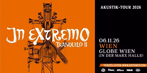 IN EXTREMO - Wien - Globe Wien