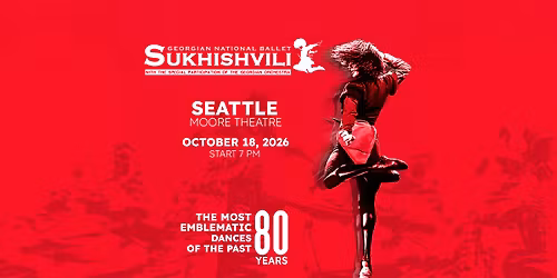 Sukhishvili \u2022 Seattle