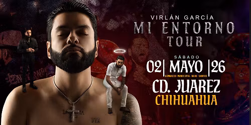 Mi Entorno Tour en Ciudad Jaurez