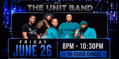 Last Fridays with The Unit Band