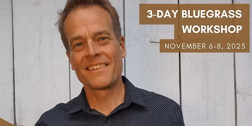 Fall Jam Fiddle Workshop with Brian Wicklund