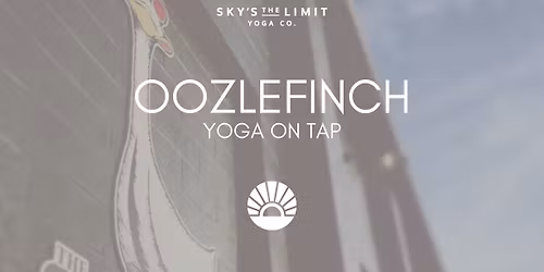 Yoga on Tap - Oozlefinch Beers & Blending