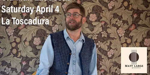 Matt Large presents: Old Man Luedecke