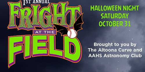 Fright at the Field