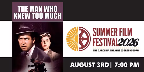 The Man Who Knew Too Much - 2026 Summer Film Festival