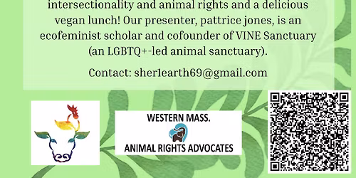 Vegan Lunch & VINE Sanctuary Presentation\/Discussion - "Beyond the Barnyard: How Animal Farming Ha