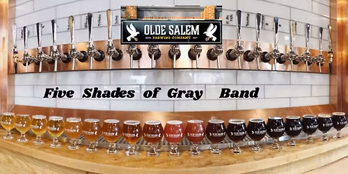 Olde Salem Brewing (Salem) w\/ Five Shades of Gray