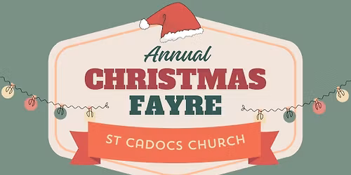 St Cadoc\u2019s Christmas Fayre 2025
