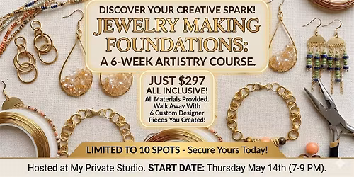 Jewelry Making Foundations