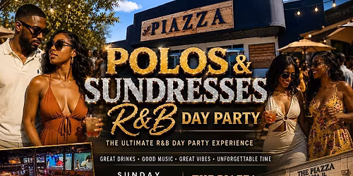 POLOS & SUNDRESSES R&B DAY PARTY