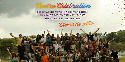 Tantra Celebration 2025 \/ Festival de Actividades Tantricas