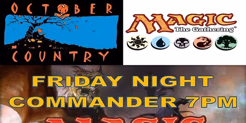 MTG Commander Fridays