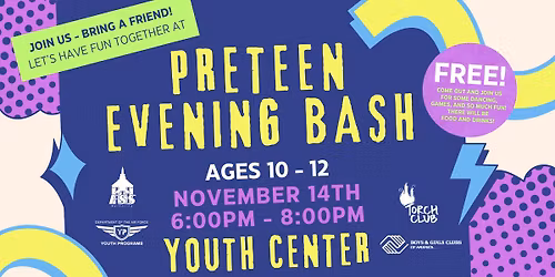 Preteen Evening Bash (Base Access Only)