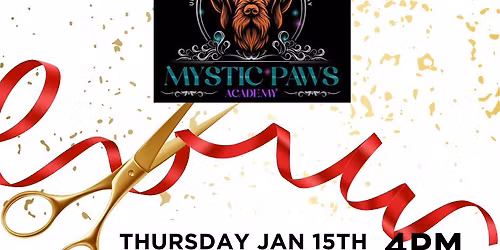 Mystic Paws Academy Ribbon Cutting