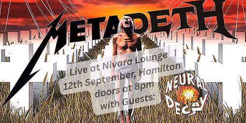 Metadeth Live at Nivara Lounge with Guest Neural Decay