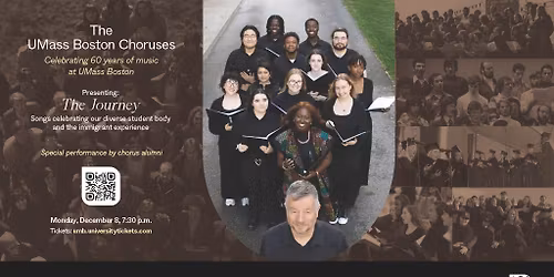 The UMass Boston Choruses - The Journey - Celebrating 60 Years of Music